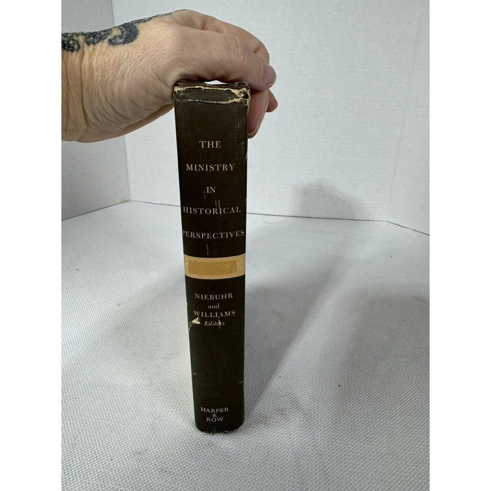 Ministry in Historical Perspectives by Richard Niebuhr & Daniel D. Williams 1956